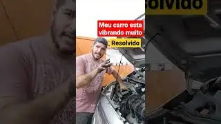 carro vibrando muito.   resolvido.