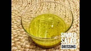 SIMPLE SALAD DRESSING| BASIC VINAIGRETTE RECIPE