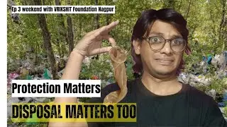We Cleaned the Hills You Won&rsquo;t Believe What We Found |Ep3WEEKEND WITH VRIKSHIT FOUNDATION NAGPUR 