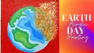 Earth Day 2022 | Acrylic painting time lapse | #rareplanet