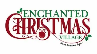 Enchanted Christmas Village