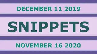 SNIPPETS (Dec 11 2019 - Nov 16 2020) (Music Samples)