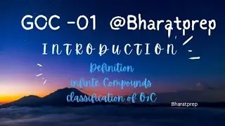 GOC lecture-01 Basic to Advance #Organic Chemistry for all competitive exams
