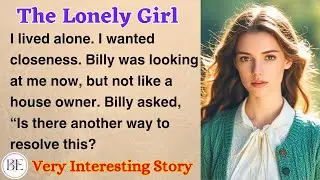 The Lonely Girl | Learn English Through Stories | Level 1 - Graded Reader | #audiobooksfree
