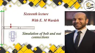 #016  Design of Bolt and Nut Connections - Engineering Encyclopedia Lecture 16