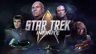 Star Trek Infinite Gameplay Reveal Trailer