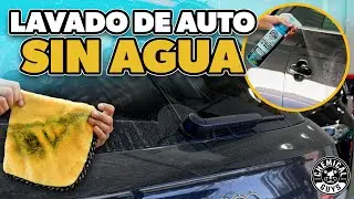 Cómo Lavar Un Auto Sin Agua - Chemical Guys