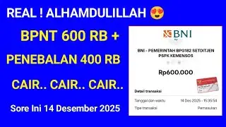REAL ! ALHAMDULILLAH 😍 BPNT 600 RIBU CAIR SORE INI 14 DESEMBER 2025 | BPNT BNI CAIR