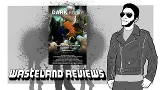 The Dark Hobby Wasteland Review