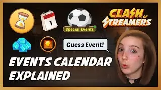 Events Calendar in Clash of Streamers - Order of Weekly Events & Categories