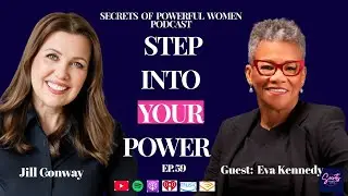 From Survivor to Coach: Eva Kennedy&rsquo;s Journey to Empower One Million Women|Secrets of Powerful Women
