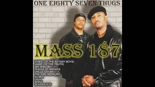 Mass 187 - One Eighty Seven Thugs (2000) [Kansas City MO] [Full Album]