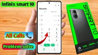 infinix smart 10 call problem, infinix smart 10 call nahi lag raha hai 