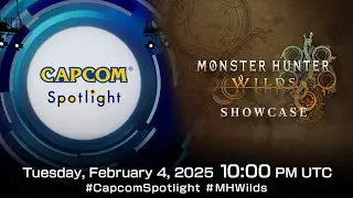 Capcom Spotlight + Monster Hunter Wilds Showcase (EN) | 4 Feb 2025