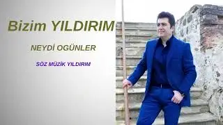 Bizim YILDIRIM - Neydi Ogünler #türkü #müzik #aşkşarkısı