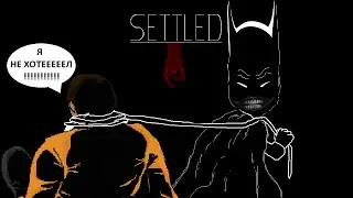 Settled  (full game)  = Мне так жаль =