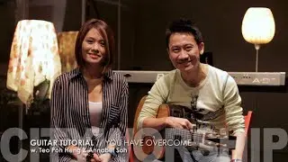CityWorship: Guitar Tutorial - You Have Overcome