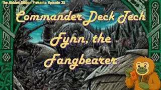 Fynn, the Fangbearer | Aggro, Infect, Toxic, Poison | MTG Commander Deck Tech | Episode 35
