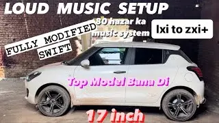 Loud Music Setup | 80 hazar ka system | worth it | Converted Swift lxi to Zxi+ Top Model Bna di