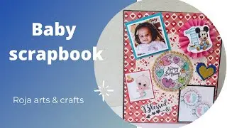 Baby scrapbook Album | | memory book | | by Roja arts & crafts