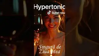 Hypertonic – Singură de ziua mea (Official Visual)