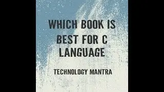 Which Book is Best for C Language Programming