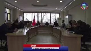 2024 OCAK AYI MECLİS TOPLANTISI-7