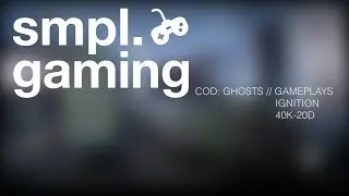 COD: Ghosts // Gameplays - Ignition 40k-20d - Domination - PS4 - 1080p