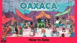 How to Solo &mdash; Oaxaca: Crafts of a Culture