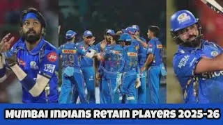 Mumbai Indians Retained Players 2026 | Mumbai Indians Retain players 2026 | M N Cricket | IPL 2026 |