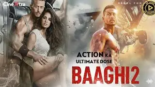 Baaghi (2016) Full Movie | Tiger Shroff & Shraddha Kapoor | New Hindi Action Movie| @UltraBollywood 