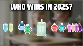 The Top 5 Best Baby Sippy Cups in 2025 - Must Watch Before Buying!