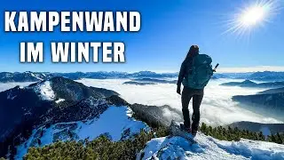 Kampenwand im Winter: Spektakul&auml;re Wanderung in dem Chiemgauer Alpen