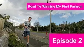 Road To Winning My First Parkrun: Episode 2: Tempo Run
