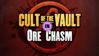 Borderlands 2 | Cult of the Vault Symbols: Ore Chasm