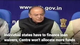 Arun Jaitley On Farm Loan Waivers