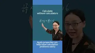 Apply properties can help solve calculation problems easily