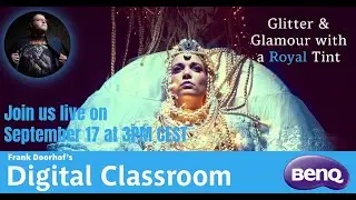 Glitter & Glamour with a Royal Tint &ndash; Live in Digital Classroom