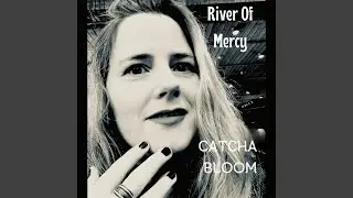 River of Mercy