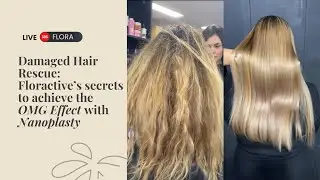 🔴 SOS FLORA | Спасение поврежденных волос: секреты Floractive для достижения потрясающего эффекта...