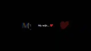 my wife can I say this again my wife 🥰😍| whatsapp status ❤️|#shorts #trending #trendingshorts