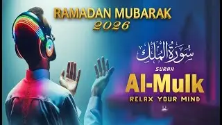 LISTEN DURING RAMADAN | For the forgiveness of sins | Surah Al Mulk - سورة الملك | Habibullah TV