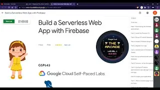 Build a Serverless Web App with Firebase | GSP643 | Atul Gupta #qwiklabs