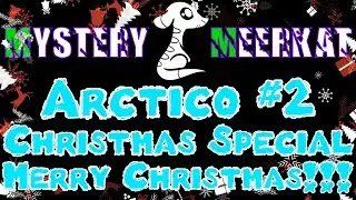 Arctico (Eternal Winter) #2 - Christmas Special - MERRY CHRISTMAS!!! - [Alpha Gameplay]