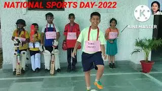 NATIONAL SPORTS DAY-2022 /  Role Play - Sports Celebrities of India