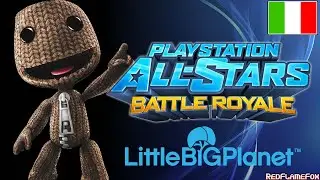 Storia di SACKBOY (LittleBigPlanet) - PlayStation All-Stars Battle Royale [ITA]