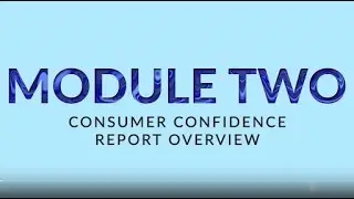 RiverWise - Understanding Your Water - Consumer Confidence Report - Video 2 of 7