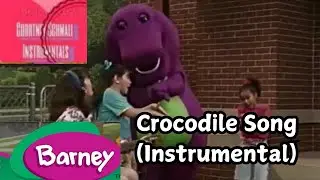 Barney : Crocodile Song (Instrumental)