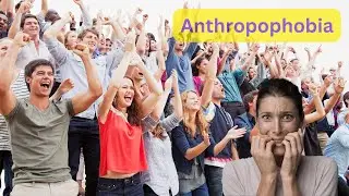 Anthropophobia Explained Simply (3 Minutes)