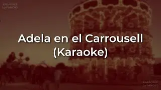 Charly García - Adela en el Carrousell (Karaoke Original)